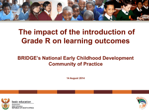 ECD Pres- DBE - Impact Grade R on Learning Outcomes