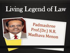 (Dr.) NR Madhava Menon - RN Patel Ipcowala School of Law & Justice