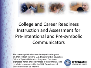 College and Career Readiness Instruction and Assessment for Pre