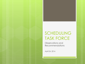 SCHEDULING TASK FORCE