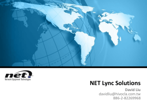 NET Solution for Migrating to Microsoft ® Lync ™ Server 2010