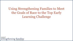 PowerPoint slides about Using Strengthening Families to Meet the