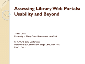 Assessing Library Web Portals - Eastern New York ACRL Chapter