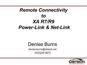 Remote Connectivity to XA R7 R9 Powerlink and Netlink 1