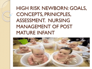 HIGH RISK NEWBORN: GOALS, CONCEPTS, PRINICPLES