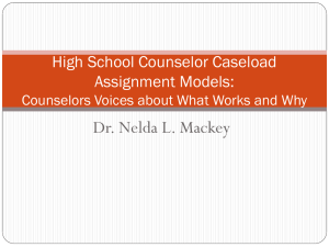 High school counselor caseload assignment models: Counselors