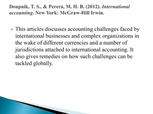 Doupnik, TS, & Perera, MHB (2012). International accounting. New