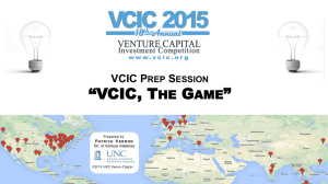 VCIC, The Game