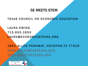 5E Model (PowerPoint) - Texas Council on Economic Education