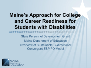 Maine*s Approach for College and Career Readiness for All Students
