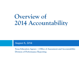Overview of the 2014 Accountability System