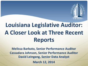 FINAL LA Legislative Auditor Presentation to AGA March 12 2014