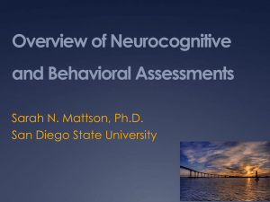 Overview of Neurocognitive and Behavioral Assessments