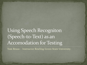 (Speech-to-Text) as an Accomodation for Testing