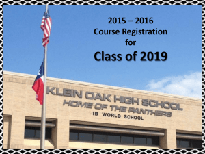 Klein Oak 2015-2016 Course Registration for Current 8th Graders