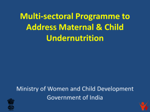 Multi-sectoral Programme to Address Maternal & Child Undernutrition