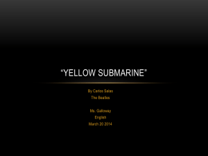 Yellow Submarine - Ms. Galloway`s Classes