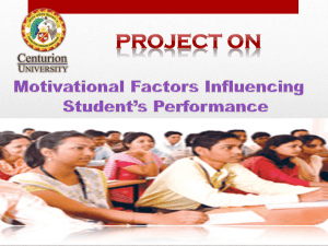Motivational Factors Influencing Student`s Performance