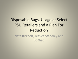Disposable Bags, Usage at Select PSU Retailers and a Plan