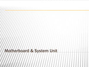 System Unit & Motherboard