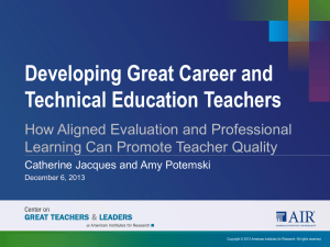 Developing Great CTE Teachers - Association for Career and