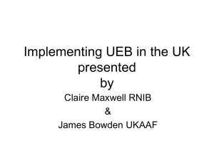 Implementing UEB in the UK