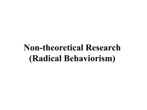 Non-theoretical Research (Radical Behaviorism)