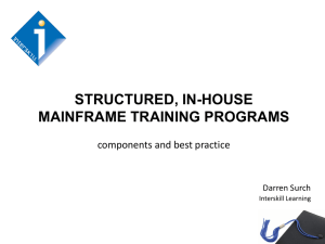 in-house mainframe training programs (Interskill Learning).