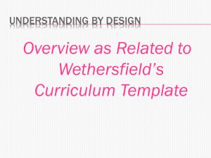 Understanding by Design - Wethersfield Public Schools
