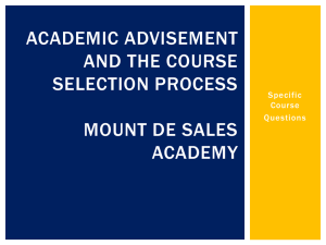 Academic Advisement and the course selection process Mount de
