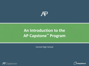 An Introduction to the AP Capstone ™ Program