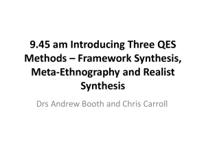 Framework Synthesis, Meta-Ethnography and Realist