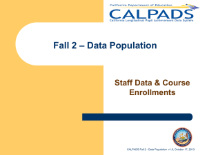 CALPADS Fall 2 Data Population v1.0 published 10/17