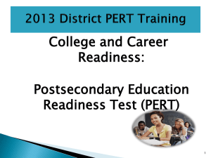 2013 District PERT Training - Broward County Public Schools