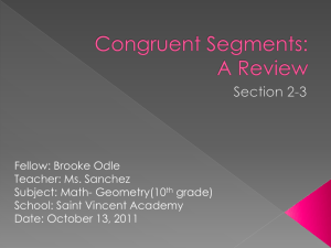 Congruent Segments: A Review