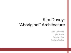 Kim Dovey Indigenous Architecture?