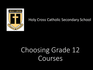 Choosing Grade 12 Courses - London District Catholic School Board