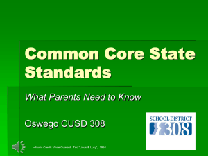 Common Core State Standards - Community Unit School District 308