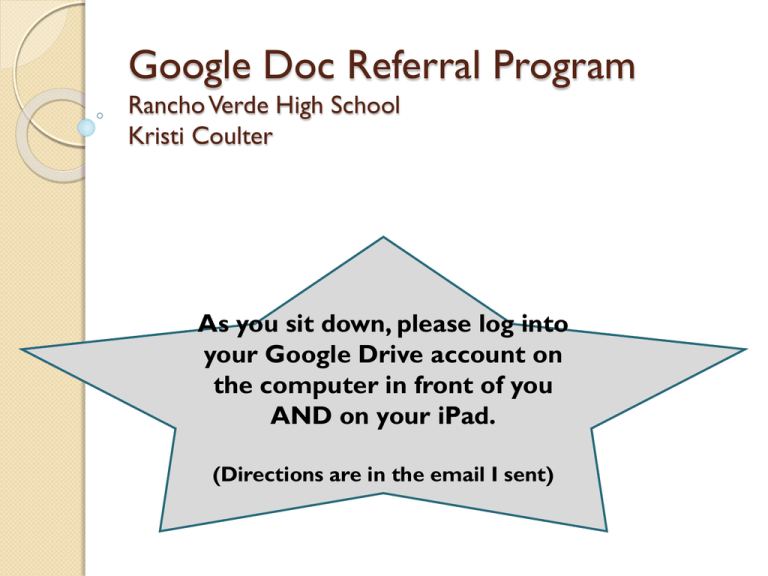 Google Doc Referral Program At Rancho Verde High School Google Doc Referral Program At Rancho Verde High School