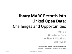 Library MARC Records into Linked Open Data: Challenges