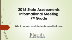 7th Grade 2015 State Assessments Informational Meeting