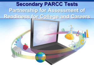 What are PARCC Assessment? - Montgomery County Public Schools