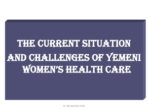 The Current Situation of Yemeni Women`s Health Care