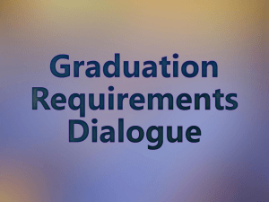 Graduation Requirements Dialogue - The Province of British Columbia