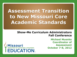 Missouri Assessment Program Transition