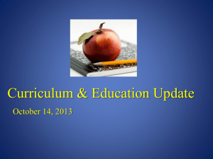 Curriculum & Education Update