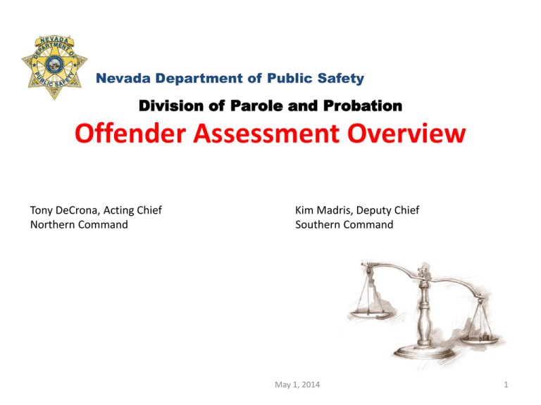 Parole and ProbationOffender Assessment Overview