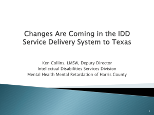 Changes Are Coming to the IDD Service Delivery System in Texas