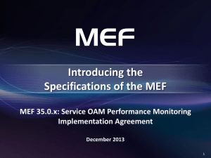 MEF 35 Specification Overview