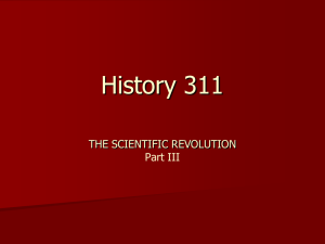 Scientific Revolution Part Three - University of Dayton Academic
